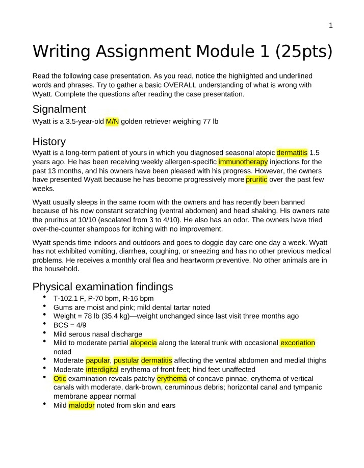 Wyatt Condition Pruritic Dermatitis and Otitis Case Study