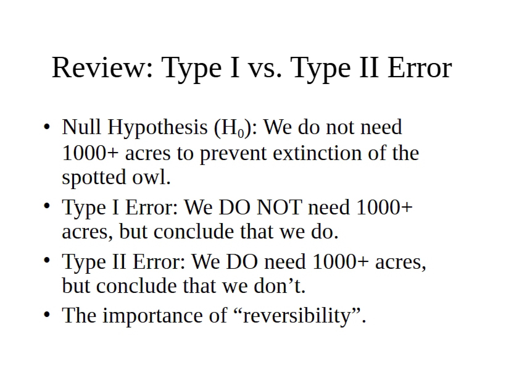 Statistical Error Analysis in Conservation Research