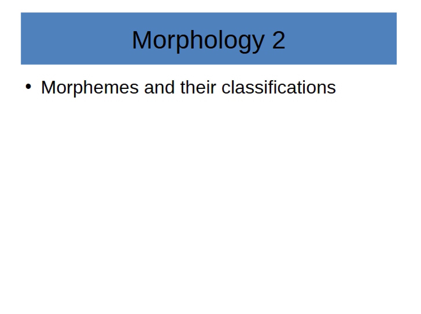 Morphology Parts 1-3