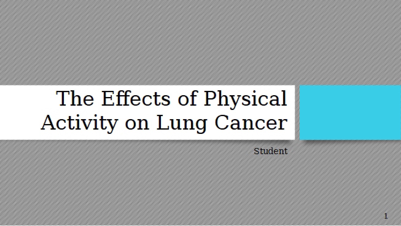 Lung Cancer and Physical Activity Effects