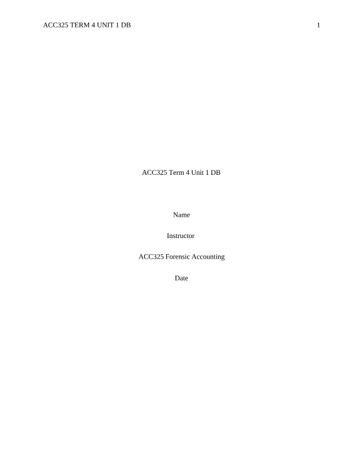 Term 4, Unit 1 Discussion Board - ACC325