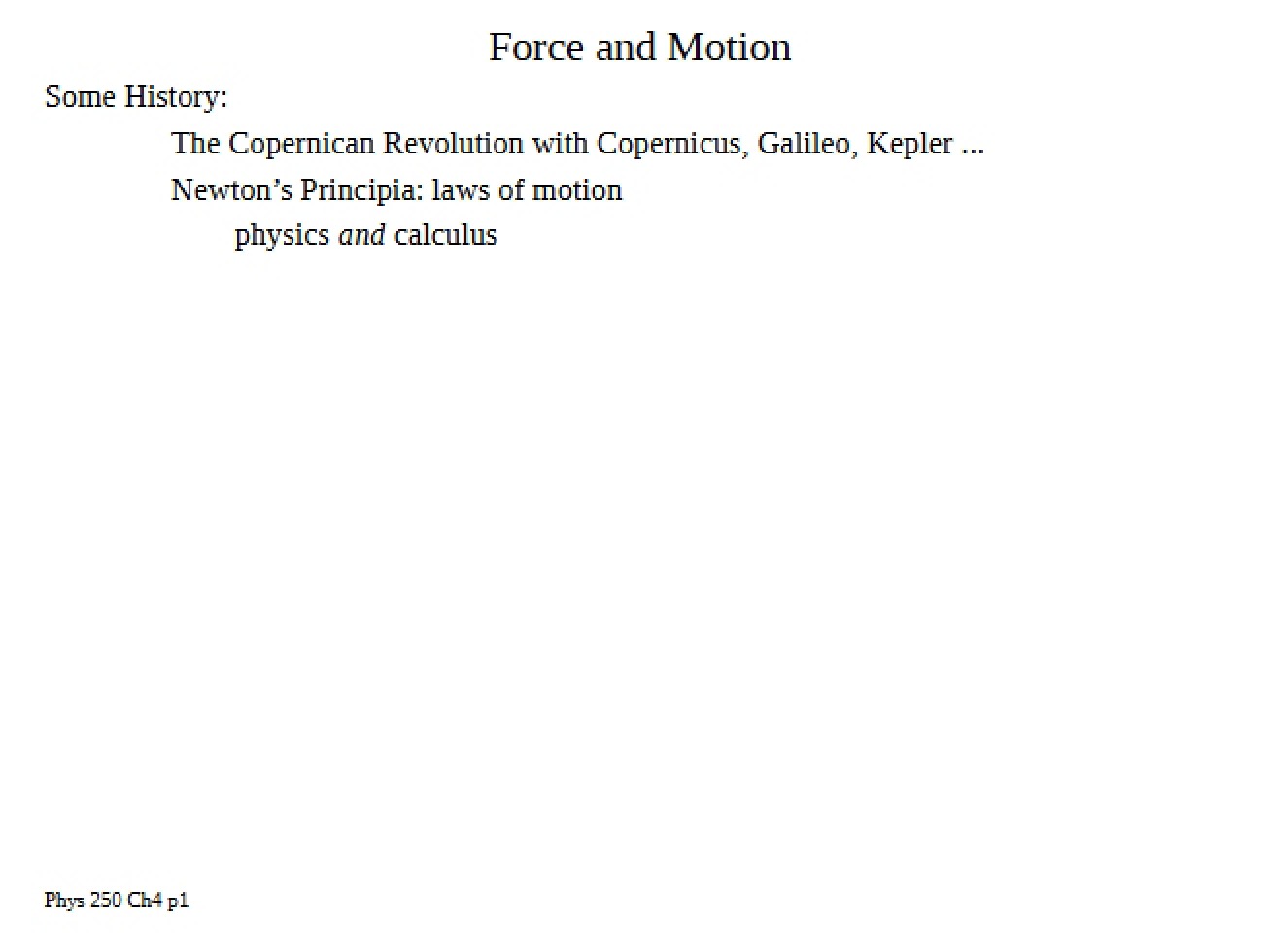 Motion and Force