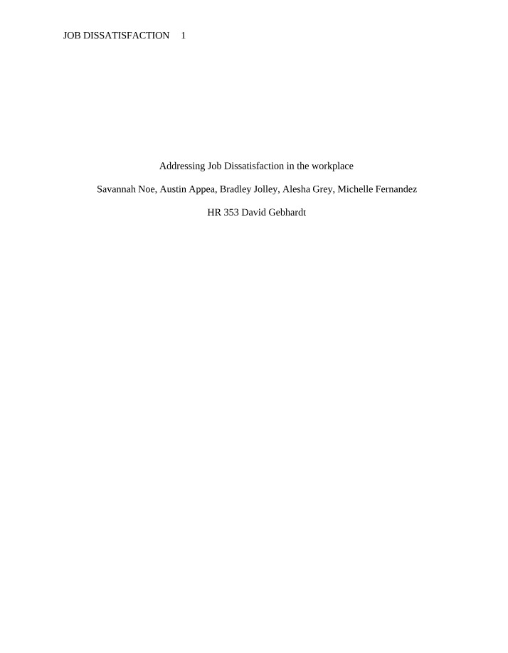 Workplace Job Dissatisfaction - Addressing the Issue