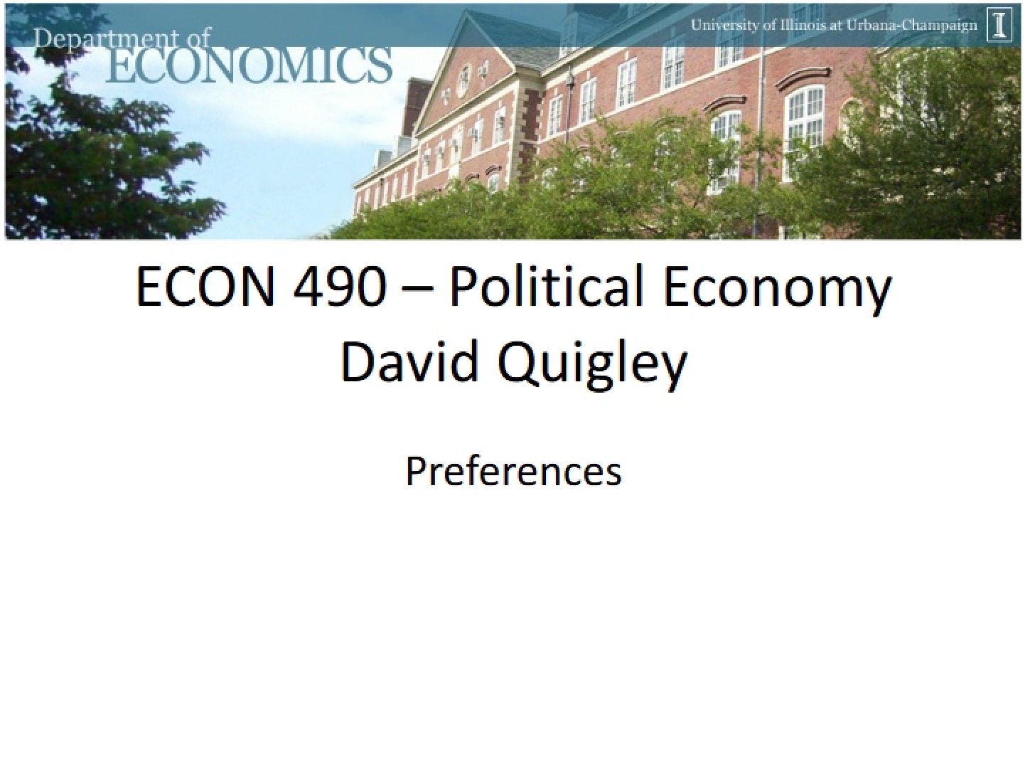 Preferences Lecture (Econ 490)