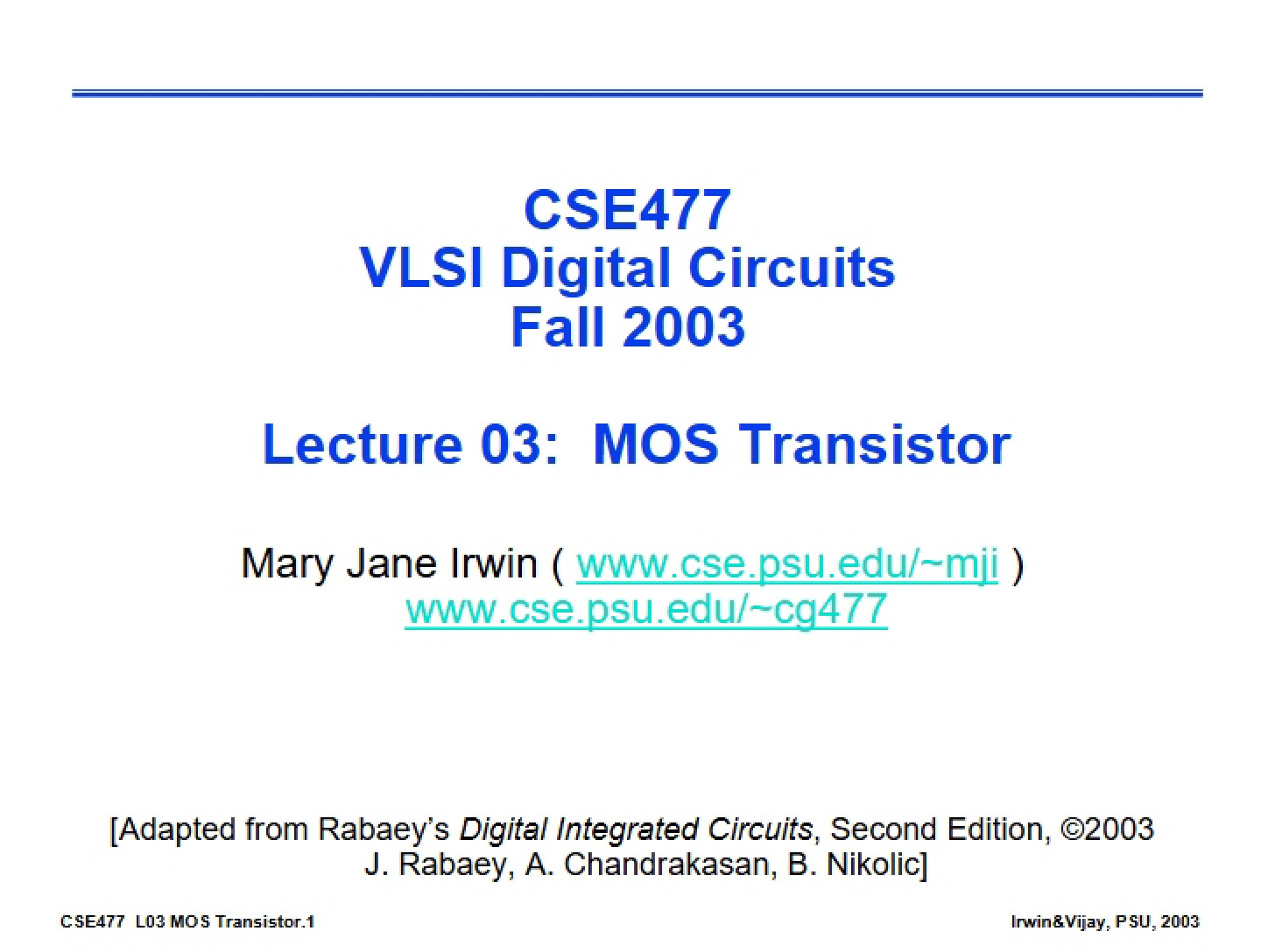 Transistors MOS Technology