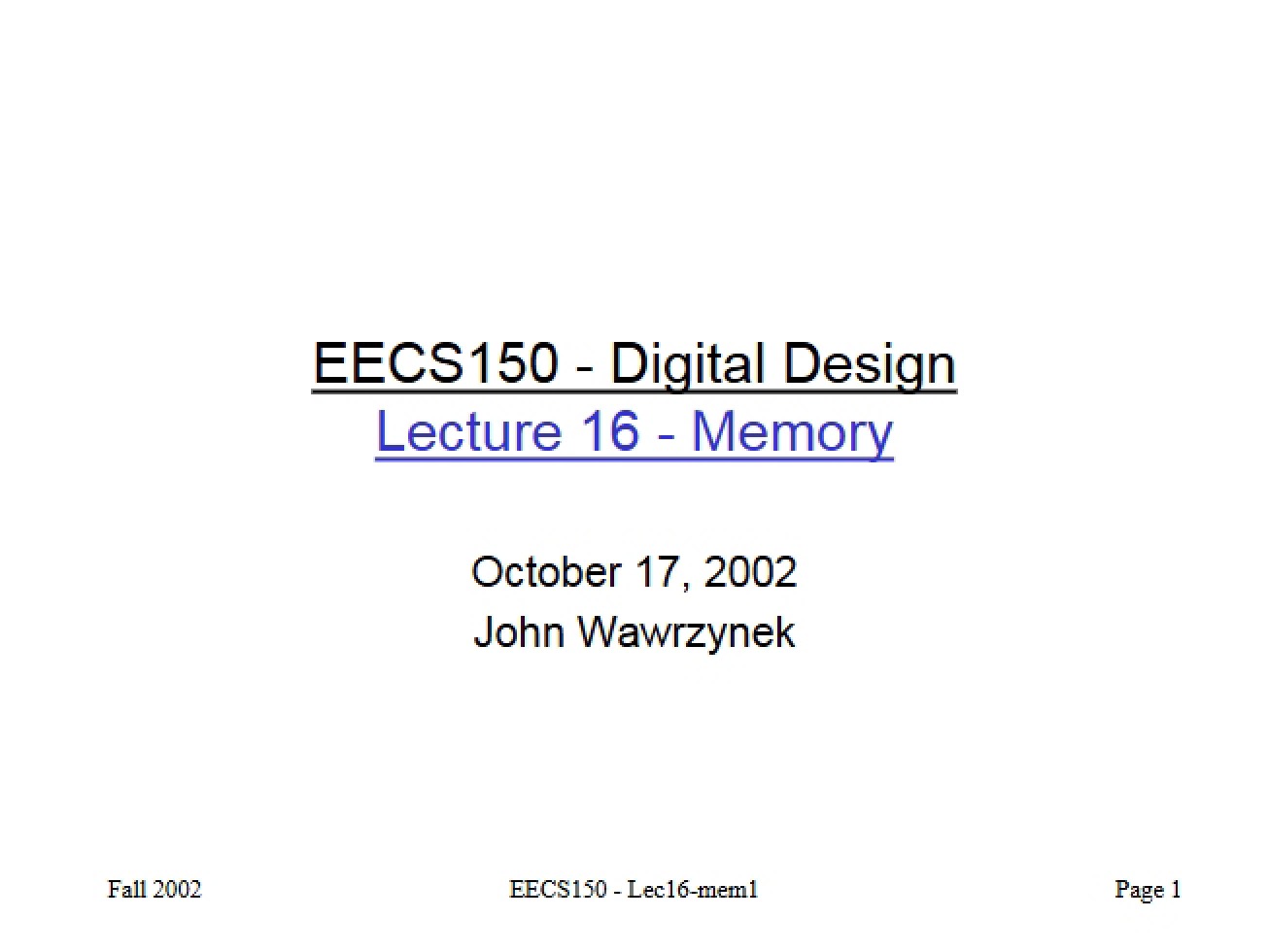 Digital Memory Systems