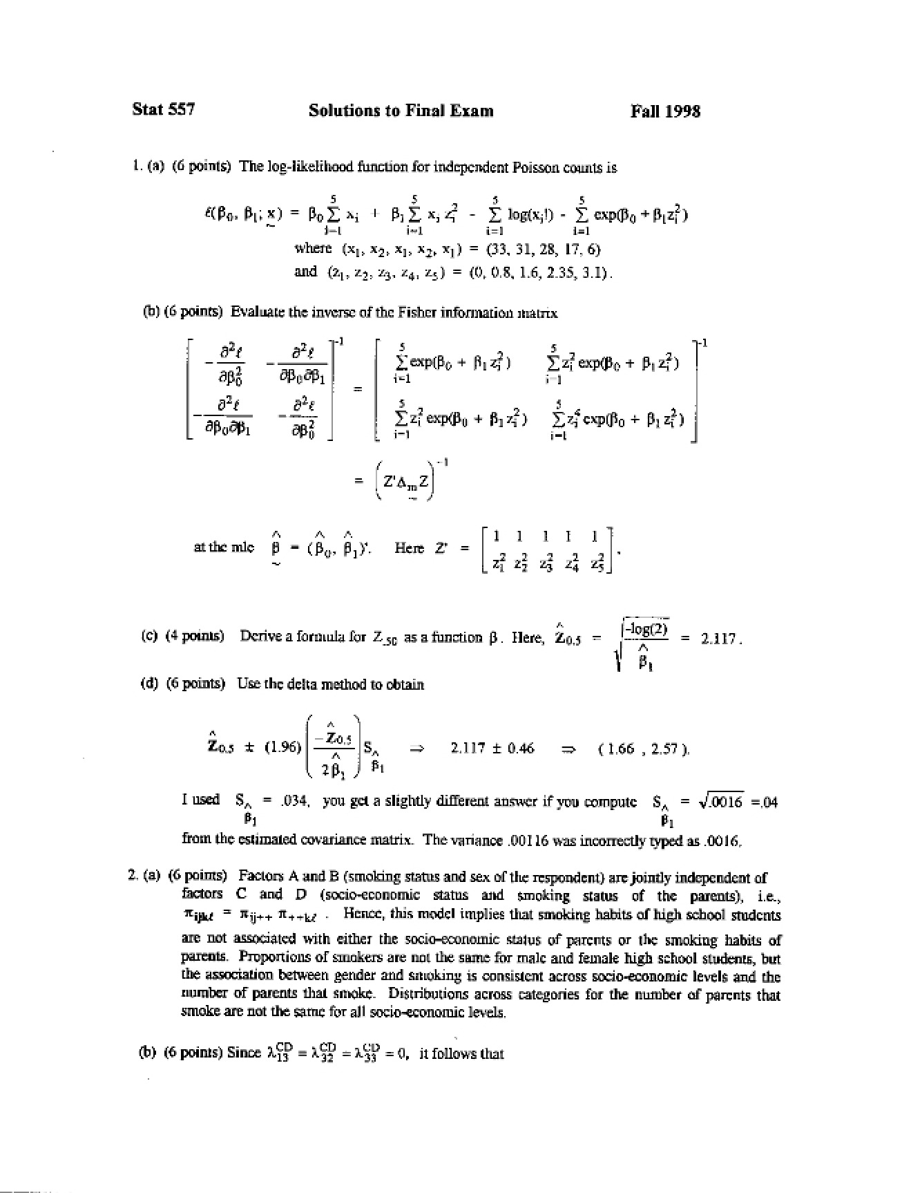 Solutions to the Final Examination in Statistical Methods