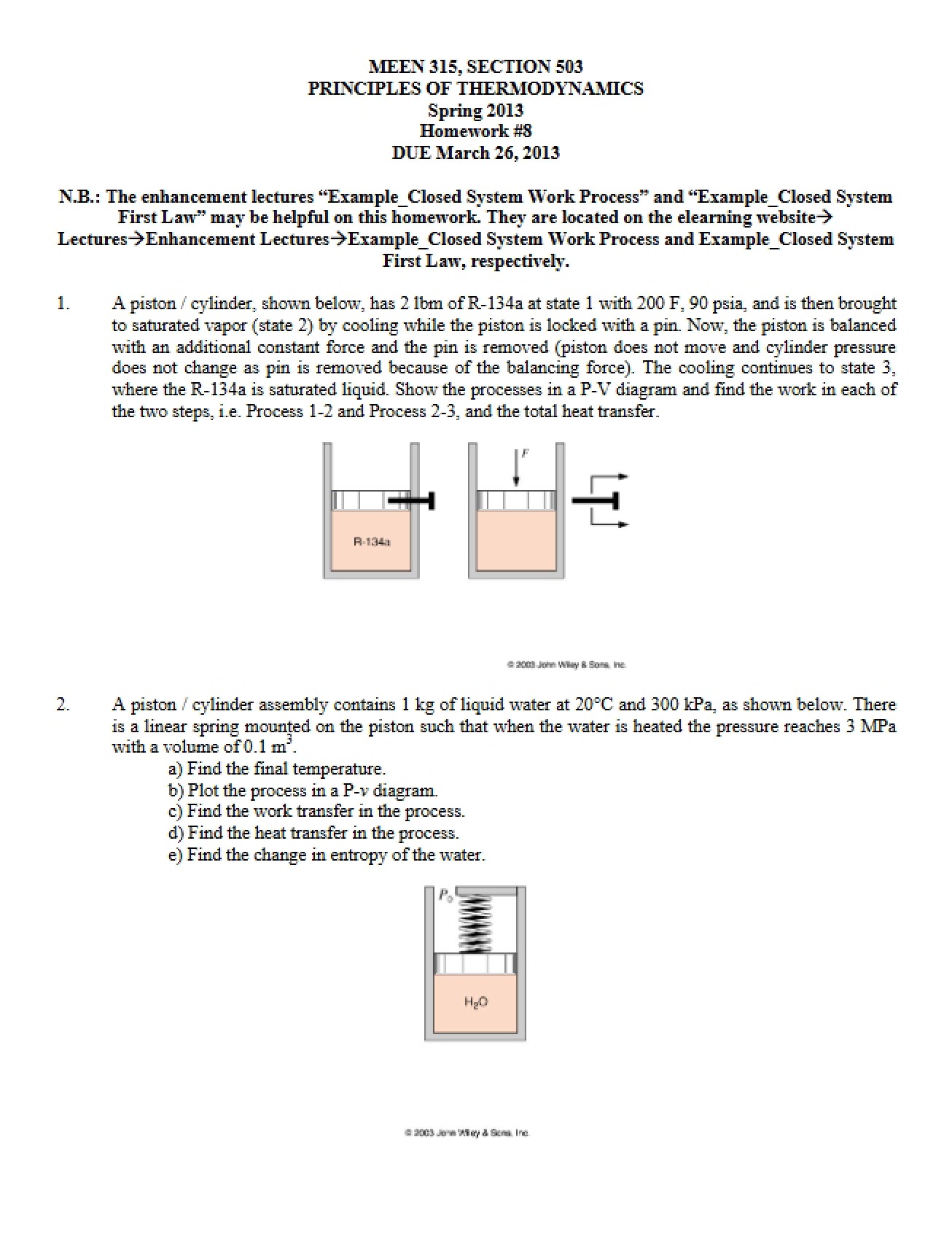 MEEN 315 Homework Eight Solutions