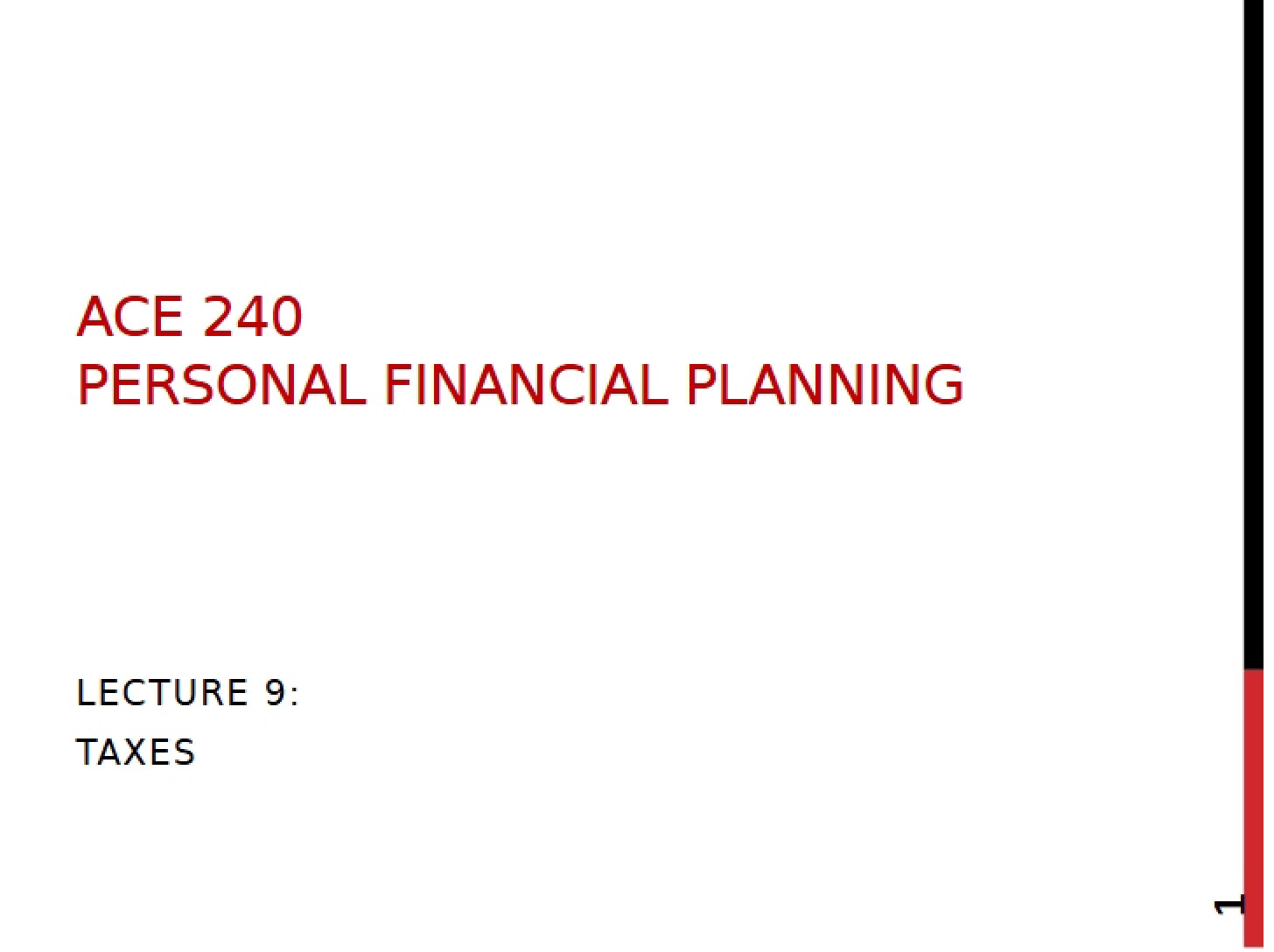 Taxes Lecture 11 (ACE 240)