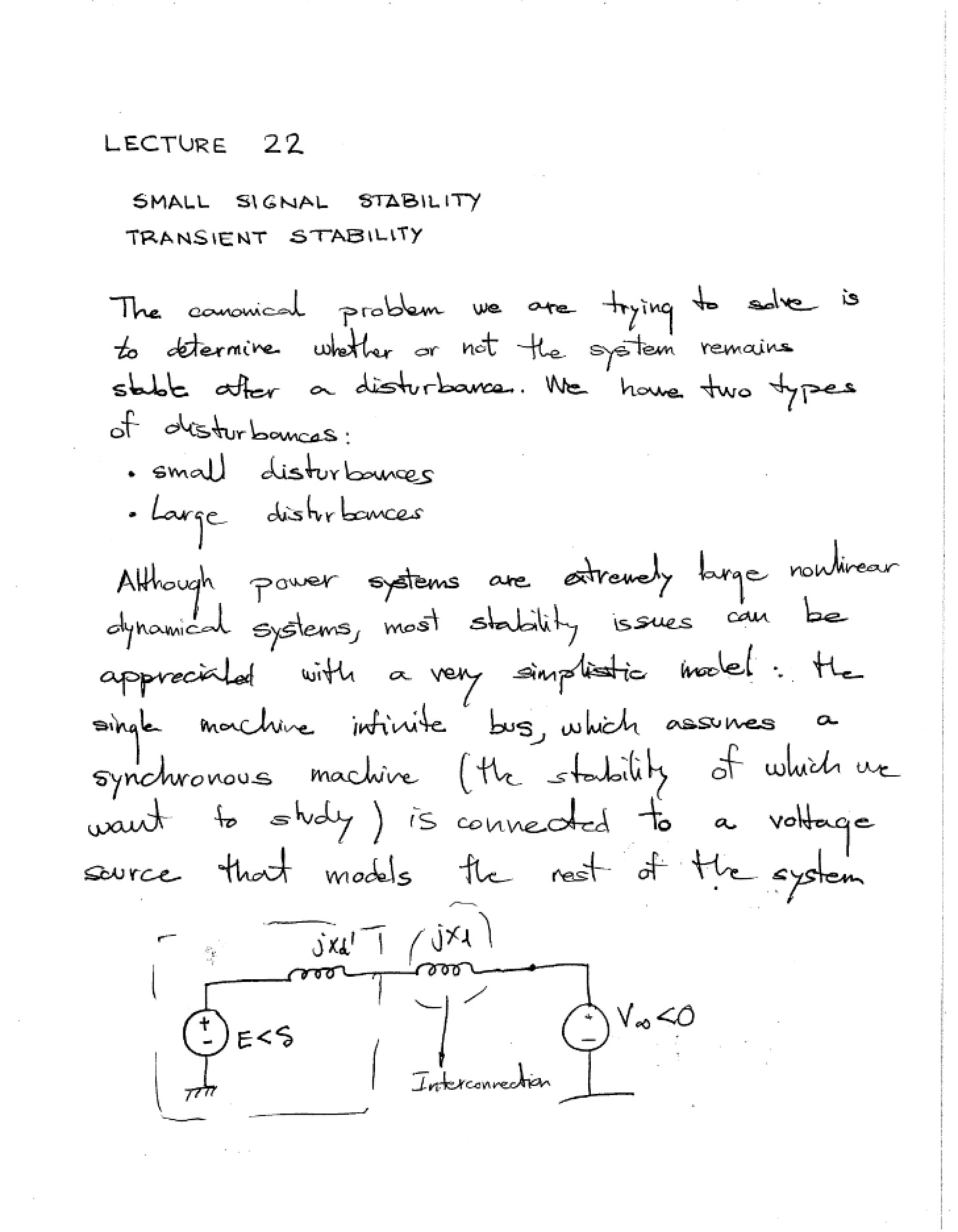 Stability of Small Signals