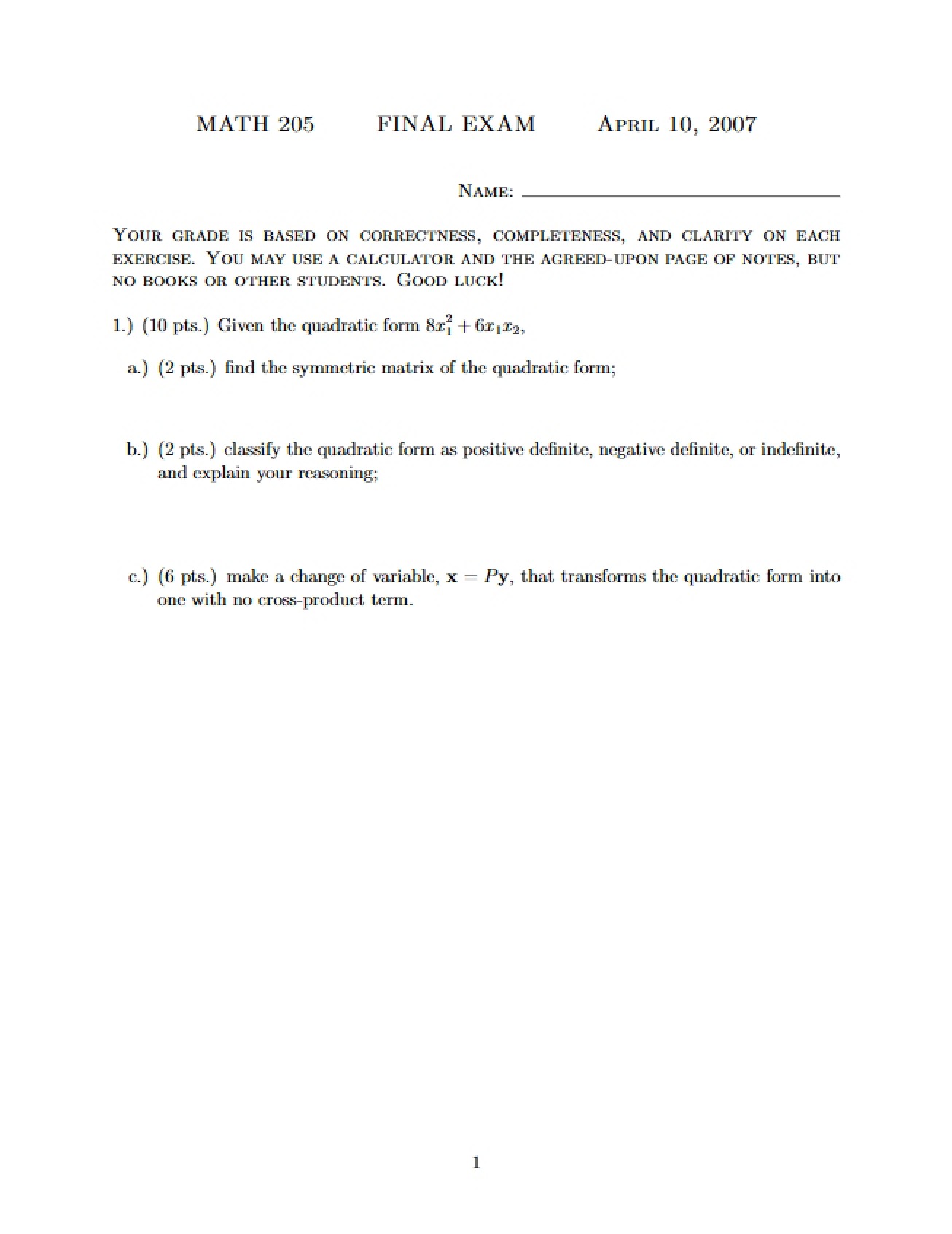 Linear Algebra Exam 041007 Greer 205