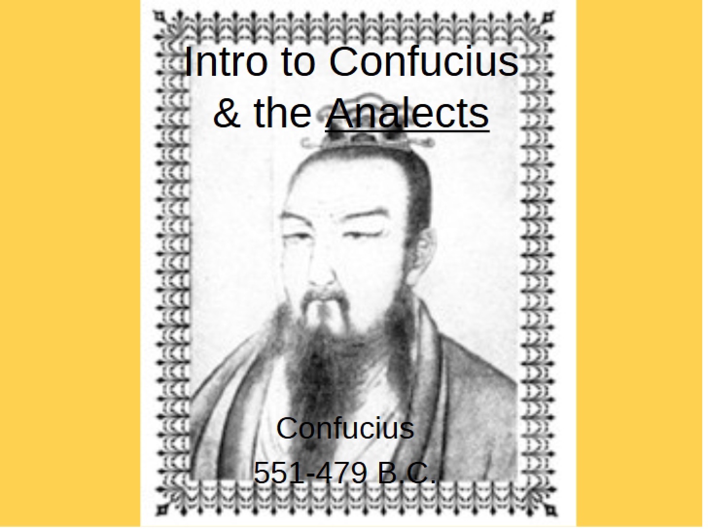 Confucius and Analects Introduction (2.1B)