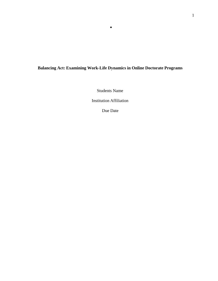 Balancing Act - Work-Life Dynamics in Online Doctorate Programs