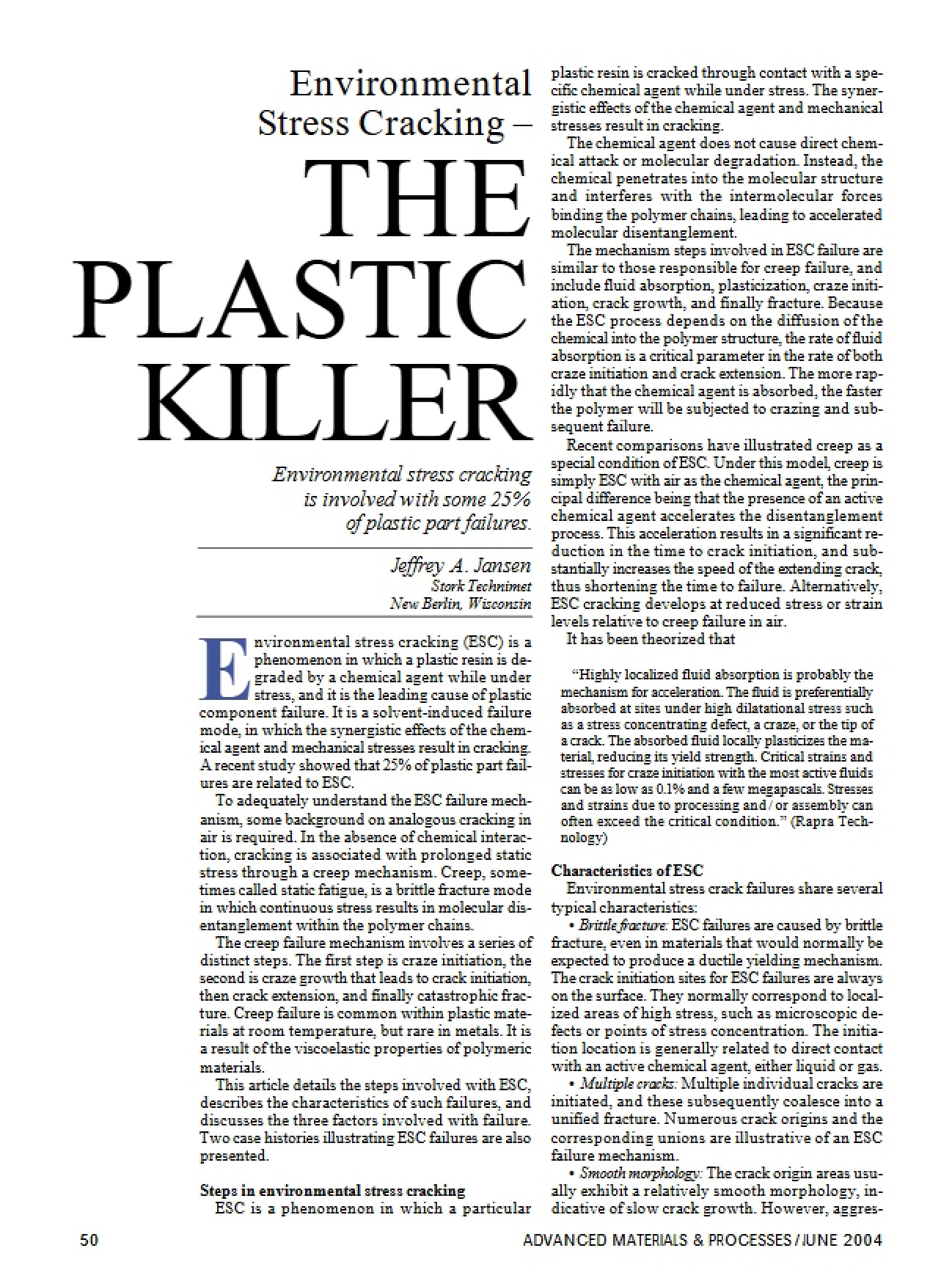 Cracking from Environmental Stress