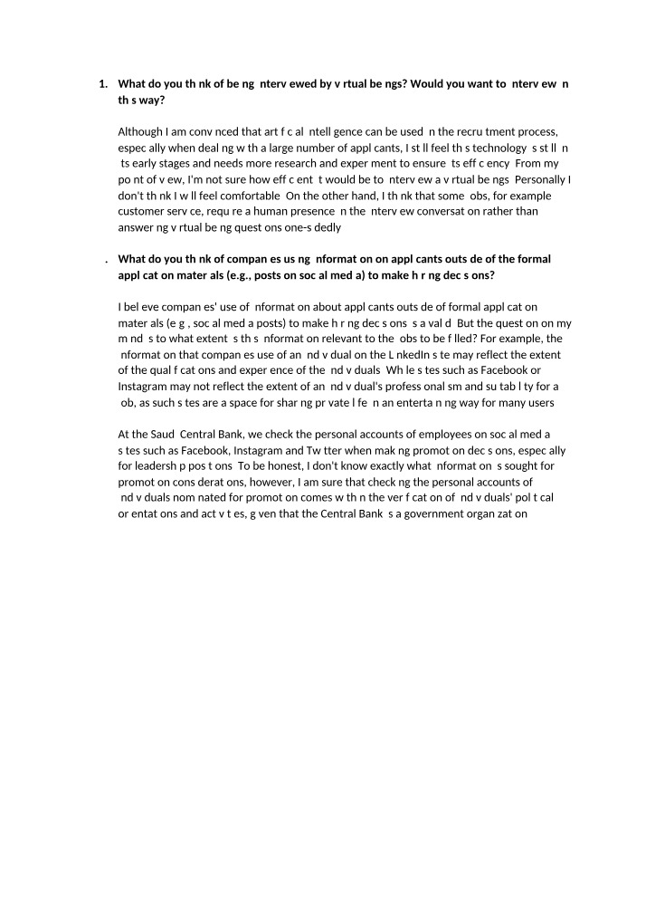 Analyzing Efficiency and Comfort in Interviewing