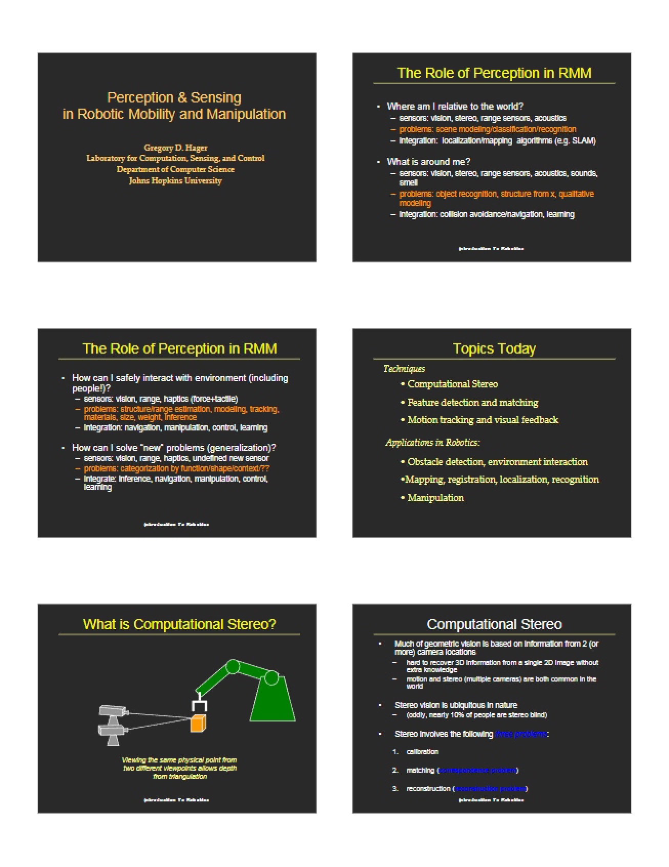 Introduction to Robotics Handout 5