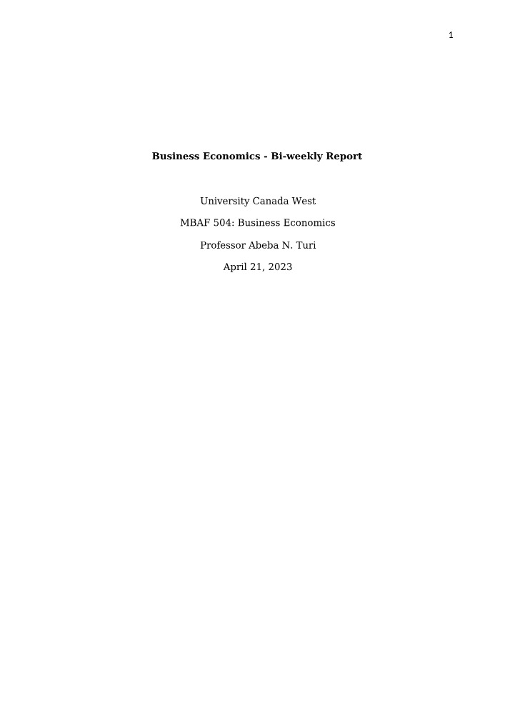 Business Report for Weeks 1 and 2