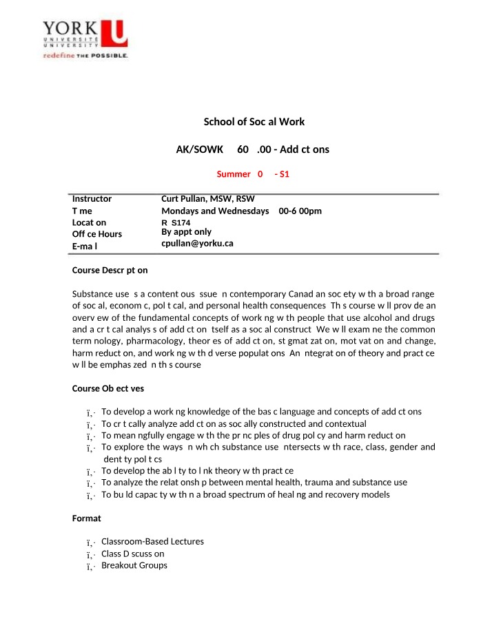 SOWK 4460 - Addictions - Course Outline and Syllabus