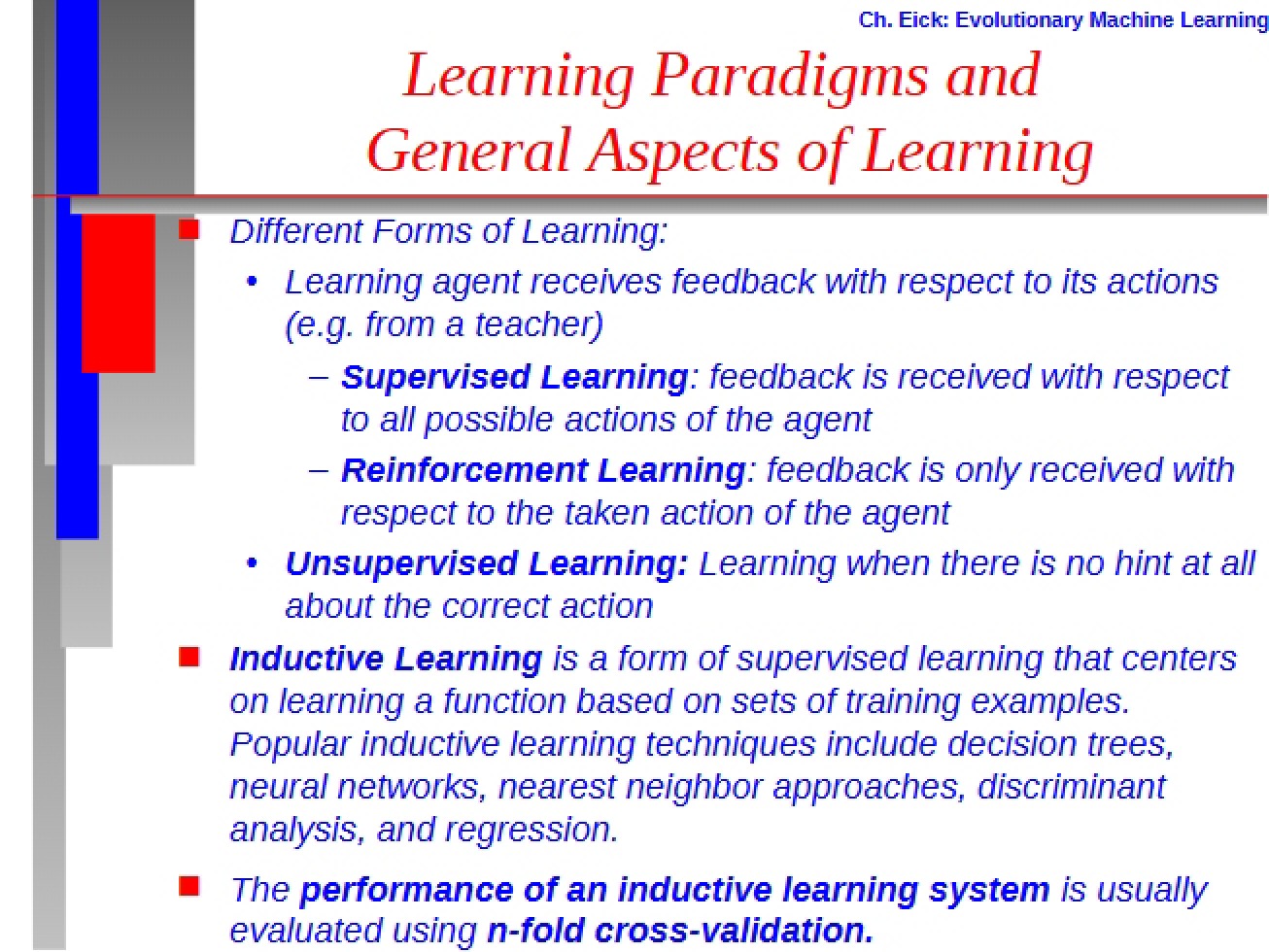 General Aspects and Paradigms of Learning