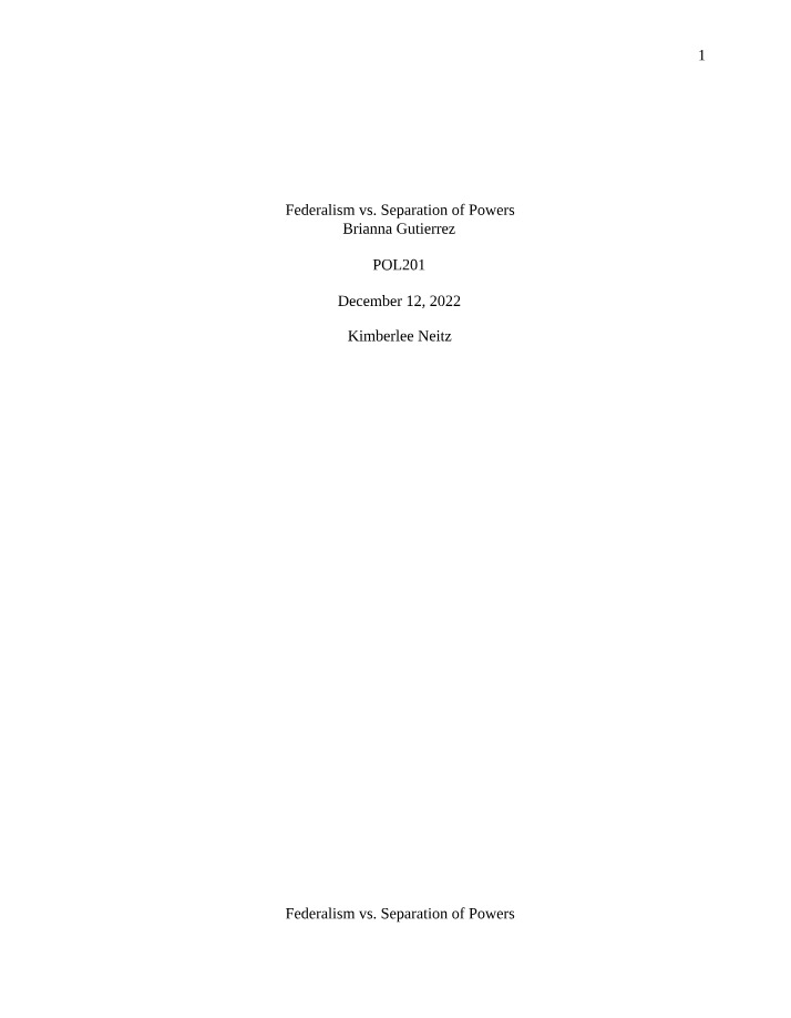 POL201 Assignment - Federalism vs. Separation of Powers