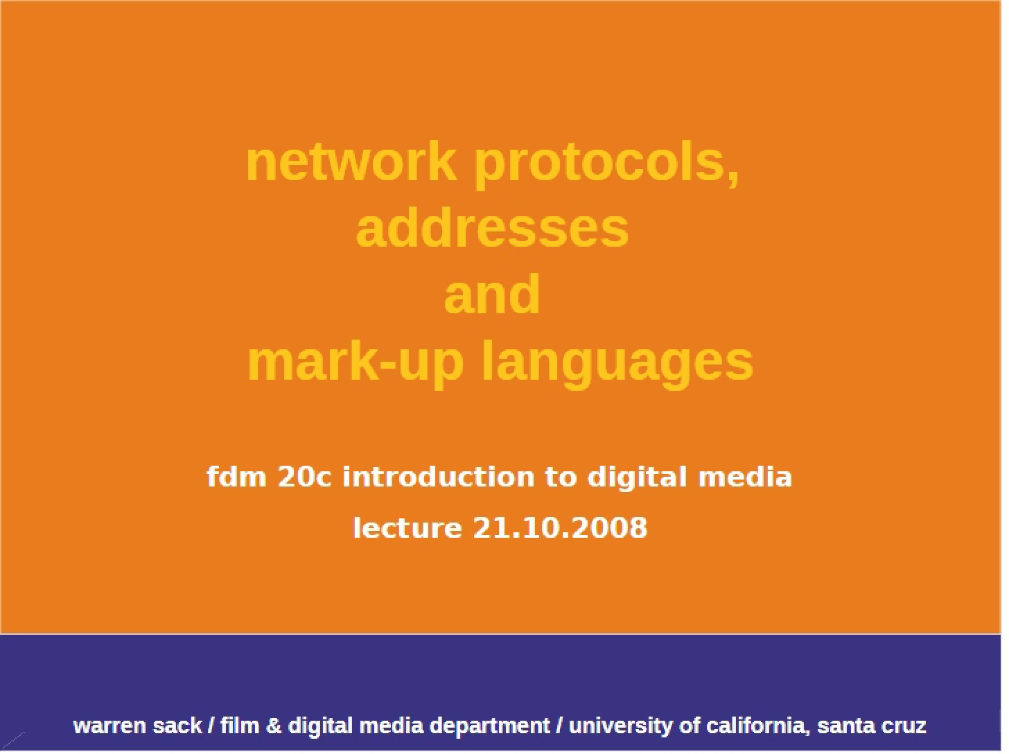 Protocols, Addresses, and Mark-up Languages (Network)