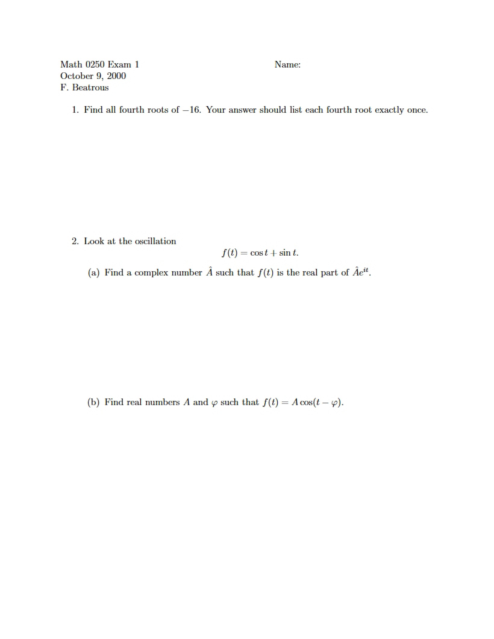 First Exam for Math 0250
