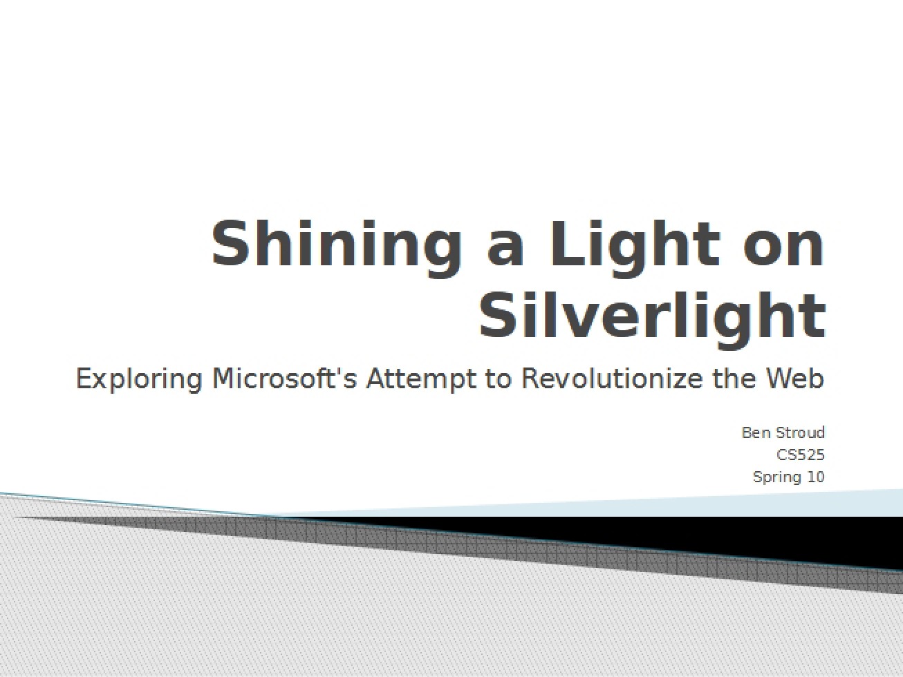 Shedding Light on Silverlight