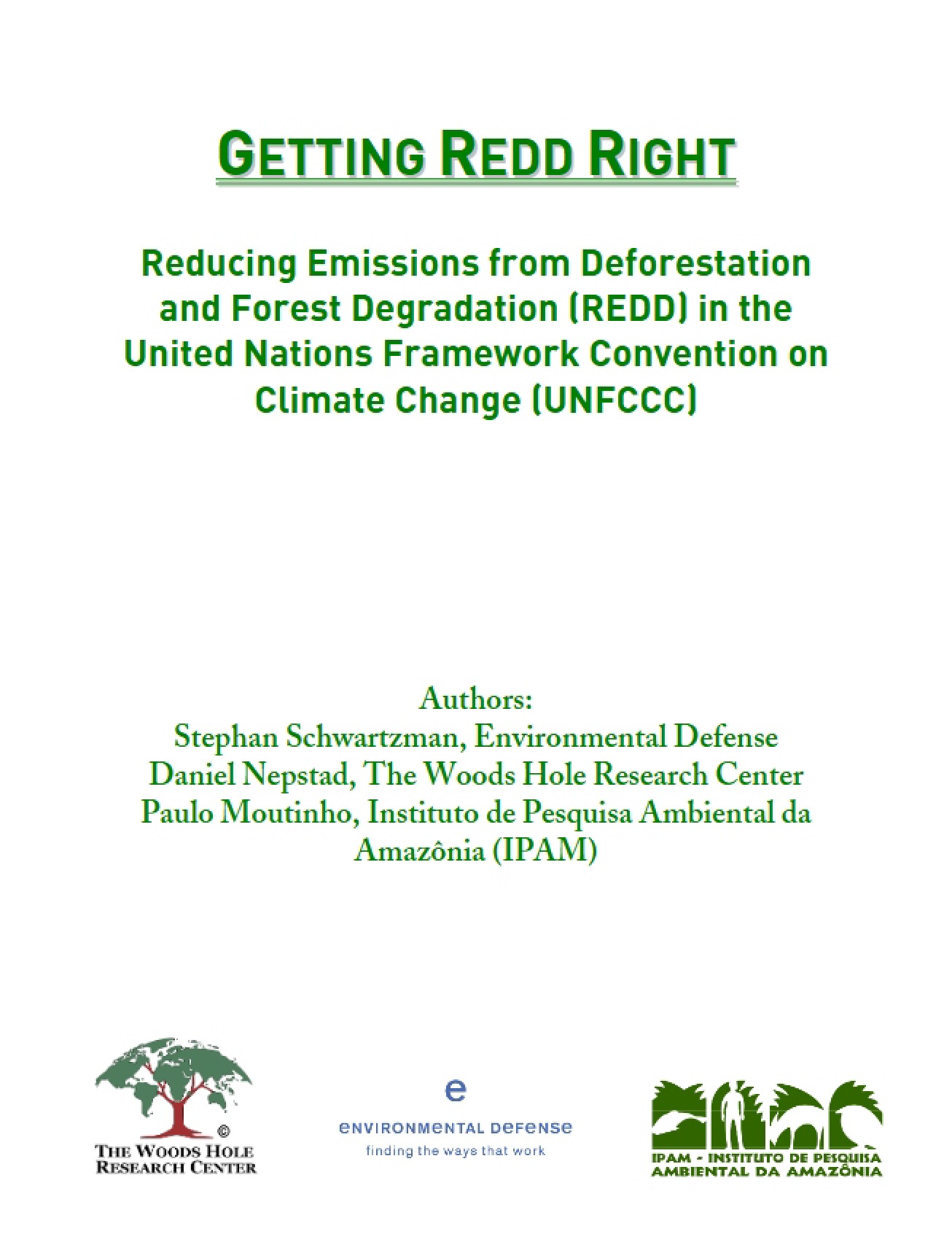 Getting REDD Right - FOR 414