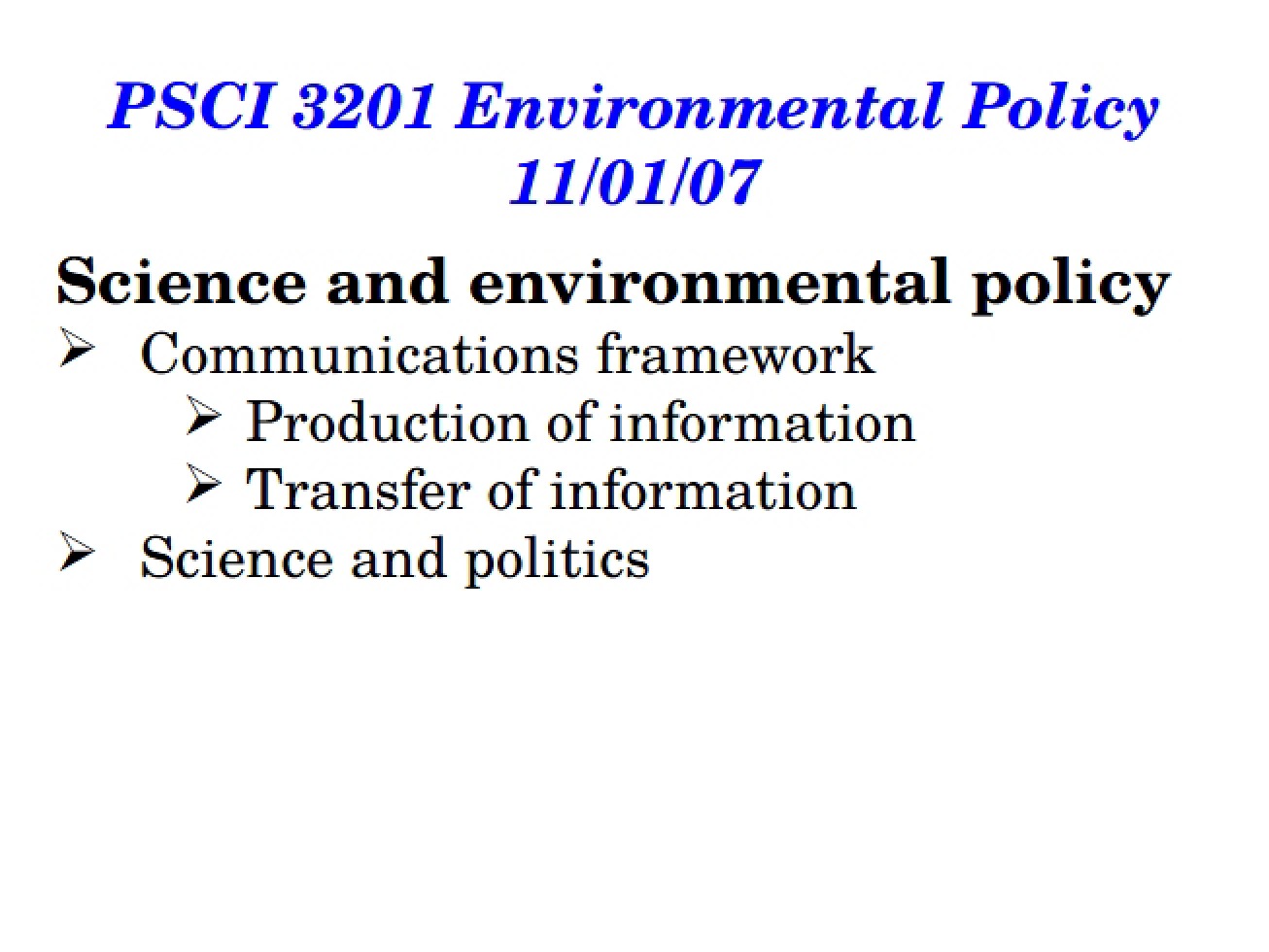 Role of Science in Environmental Policy