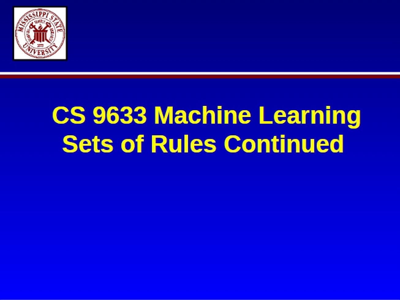 Rule Sets Continued