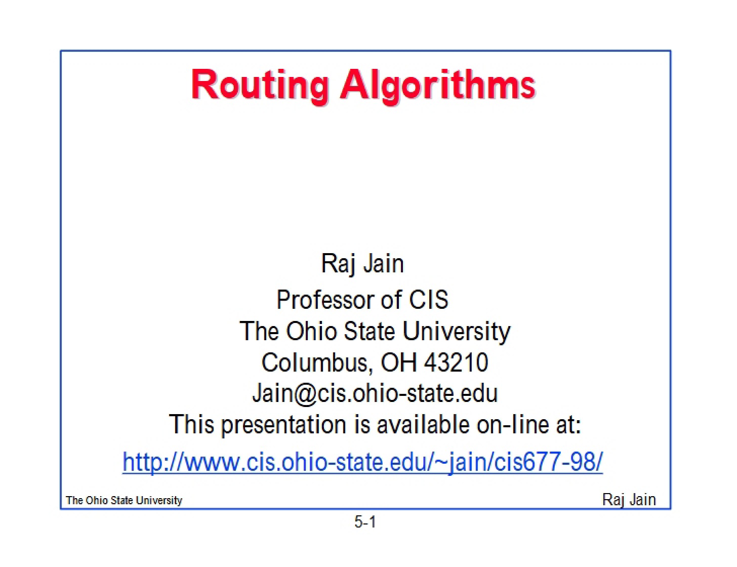 Algorithms for Routing