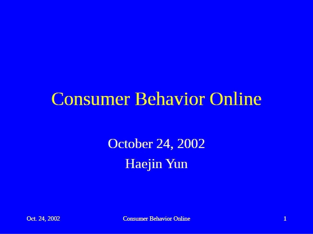 Online Behavior of Consumers