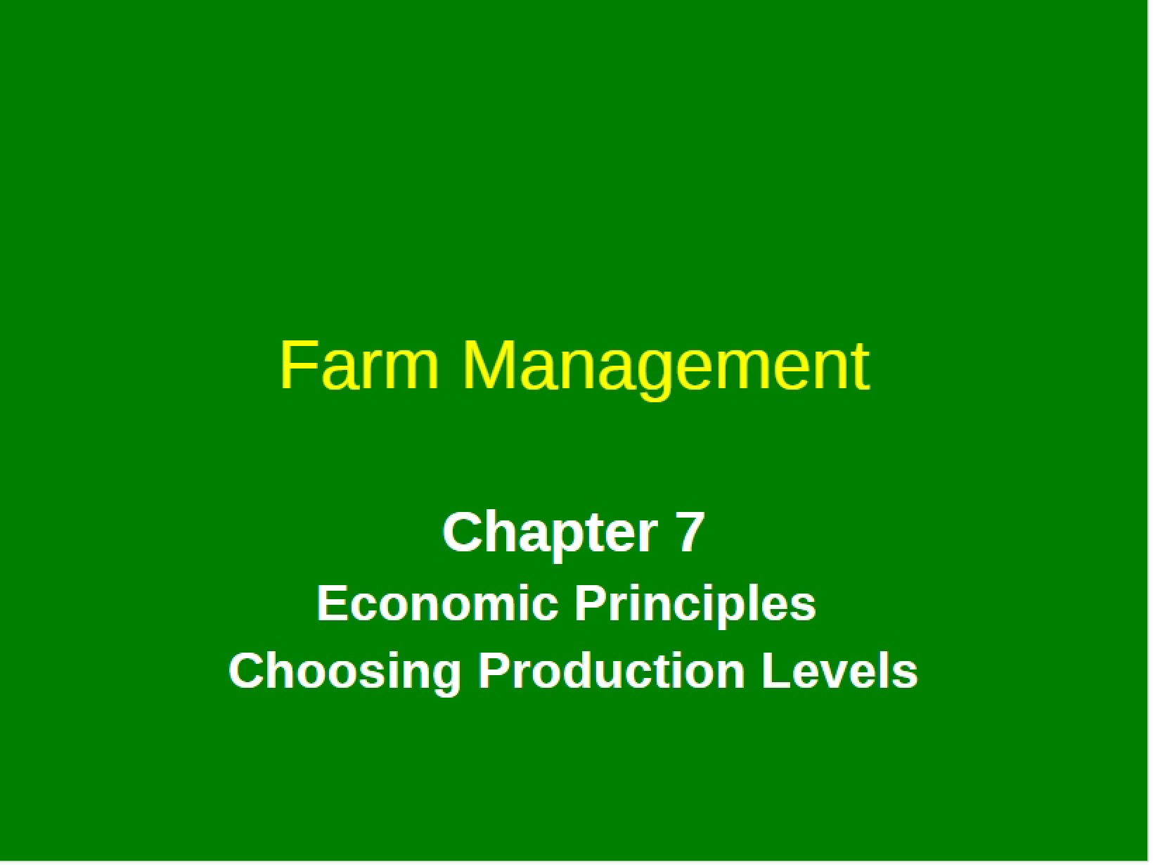 Principles of Economics in Agriculture