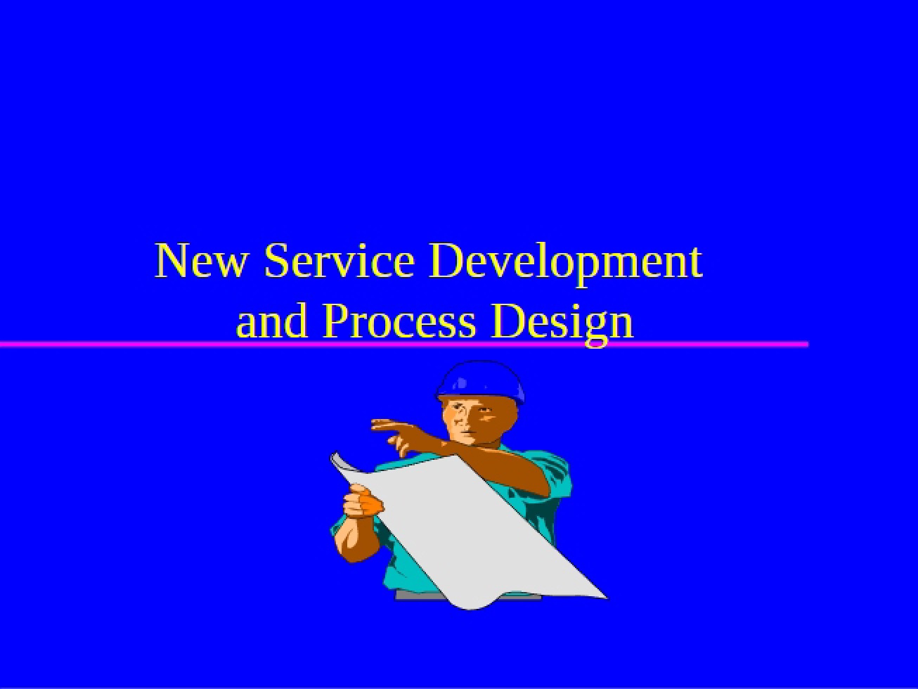 New Service Development Topic Four