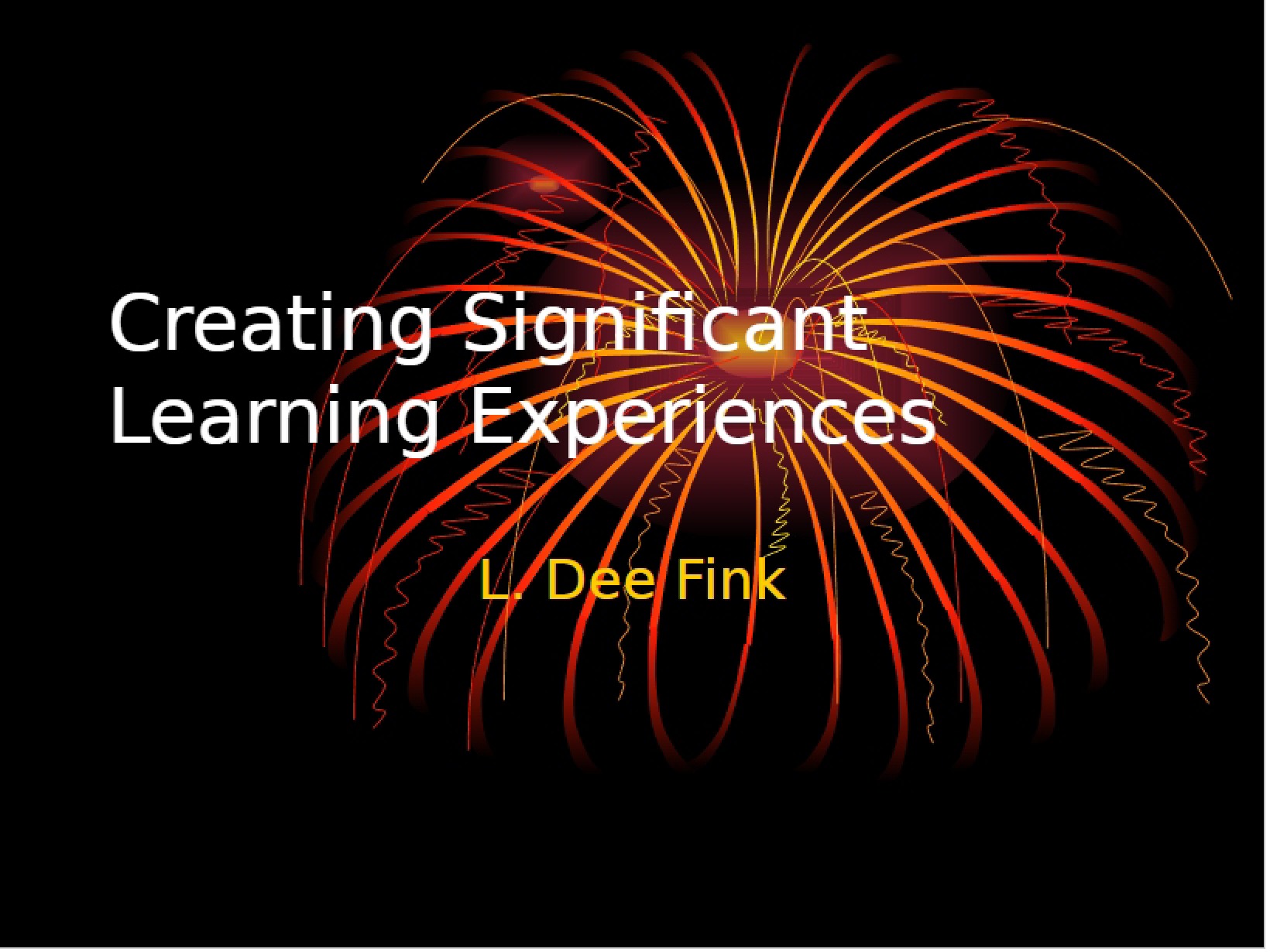 Significant Learning Experiences in Teaching