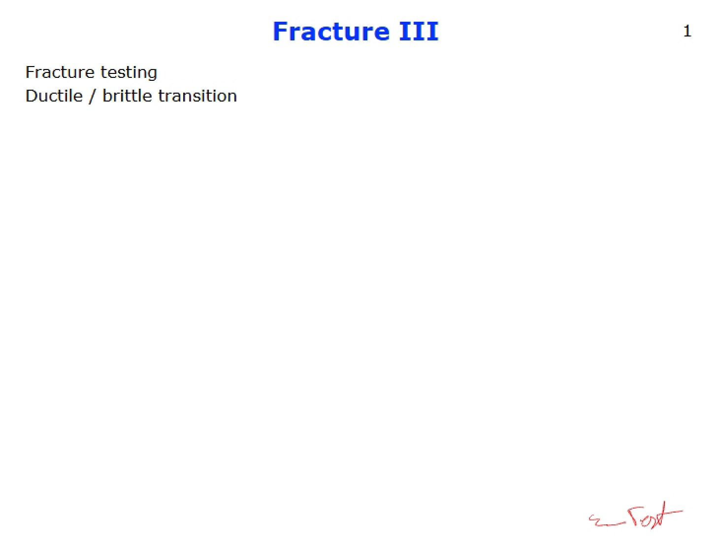 Toughening and Fracture