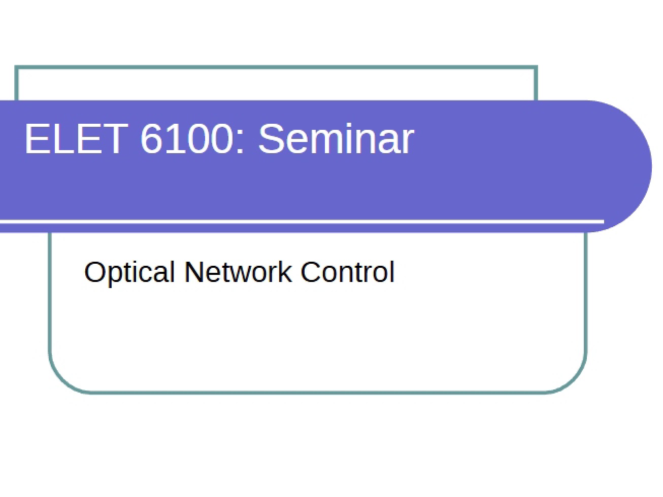 Optical Network Control