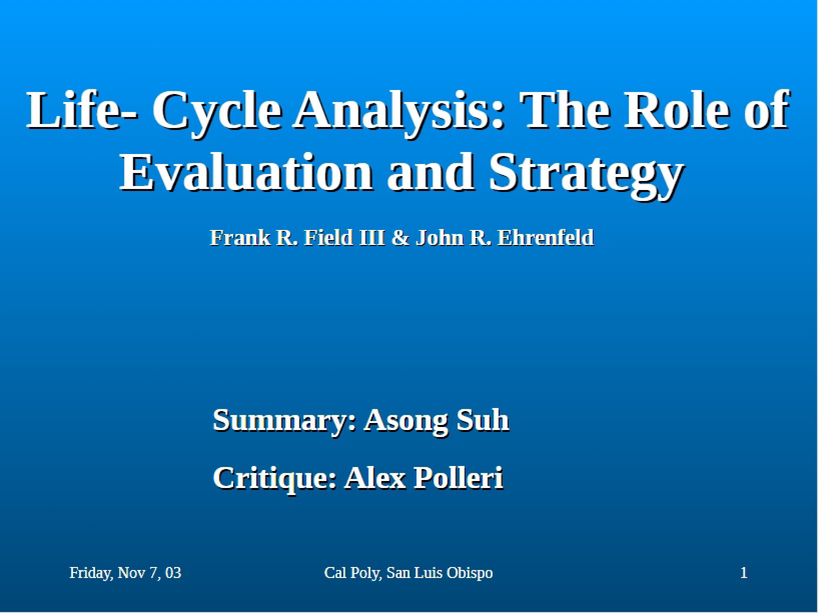 Analysis of Life Cycles
