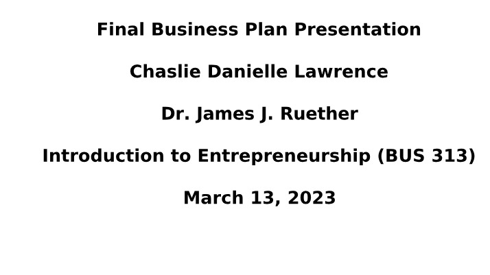 Business Plan Presentation (Final)