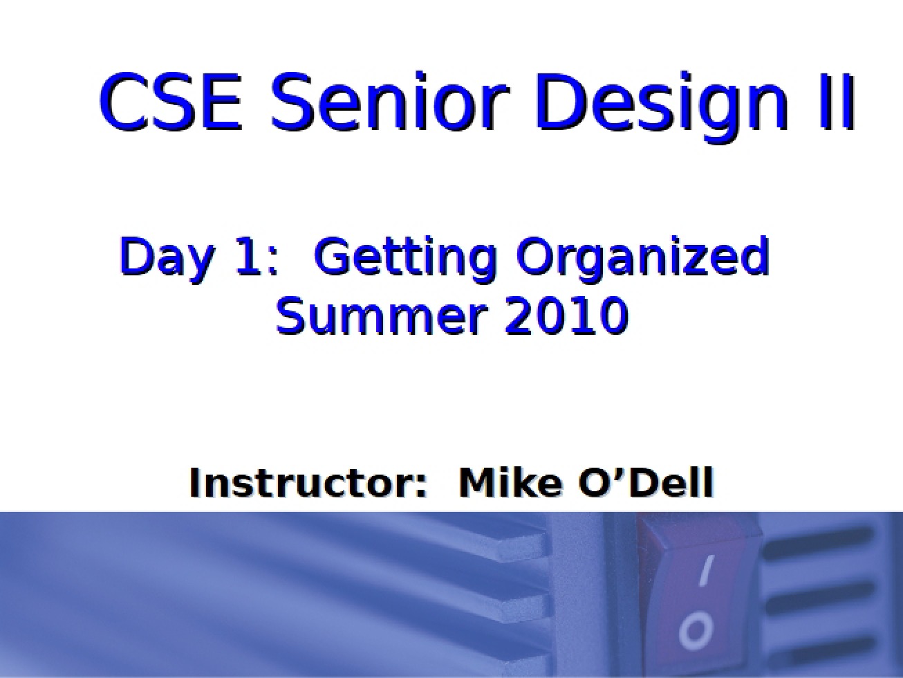 Introduction to CSE 4317