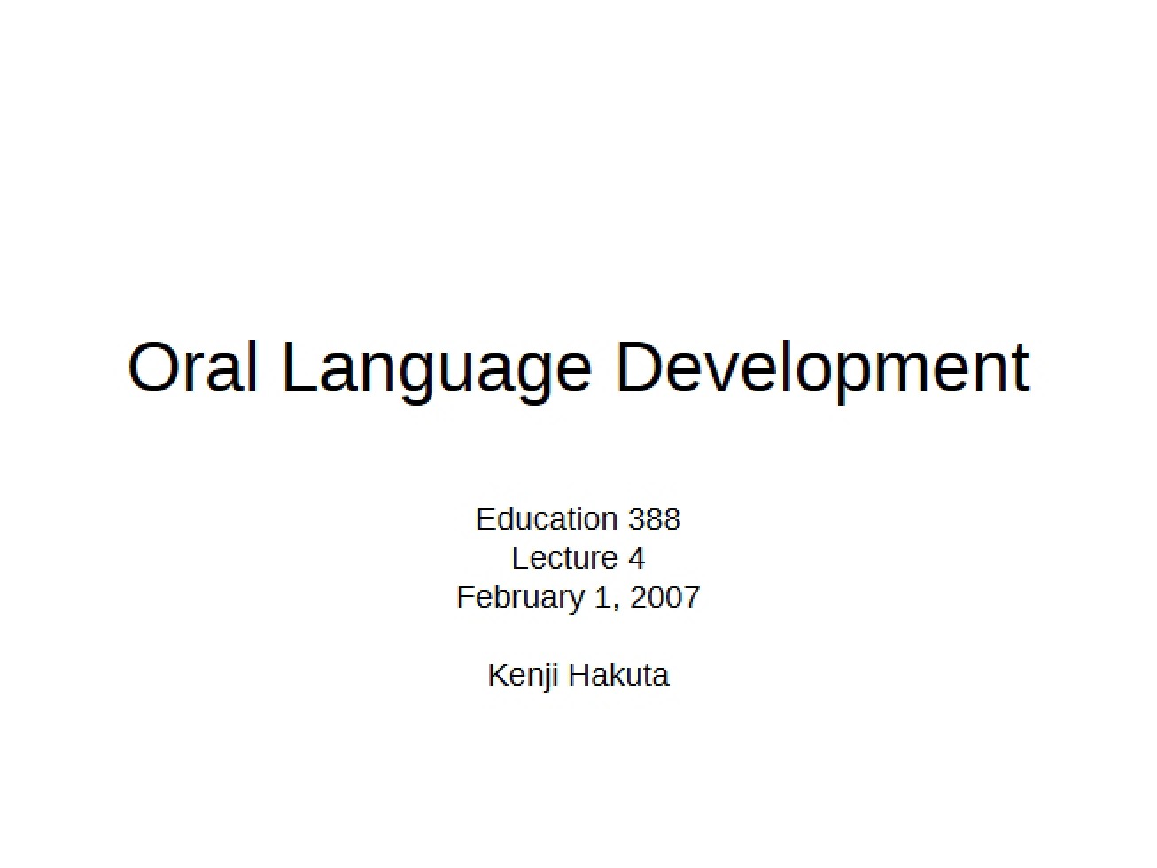 Introduction to the Principles of Oral Language Development
