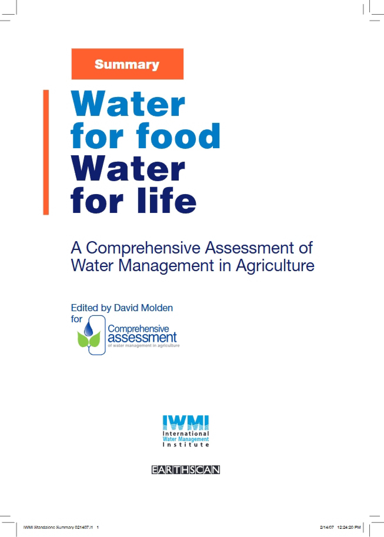 Comprehensive Assessment of Water Management in Agriculture