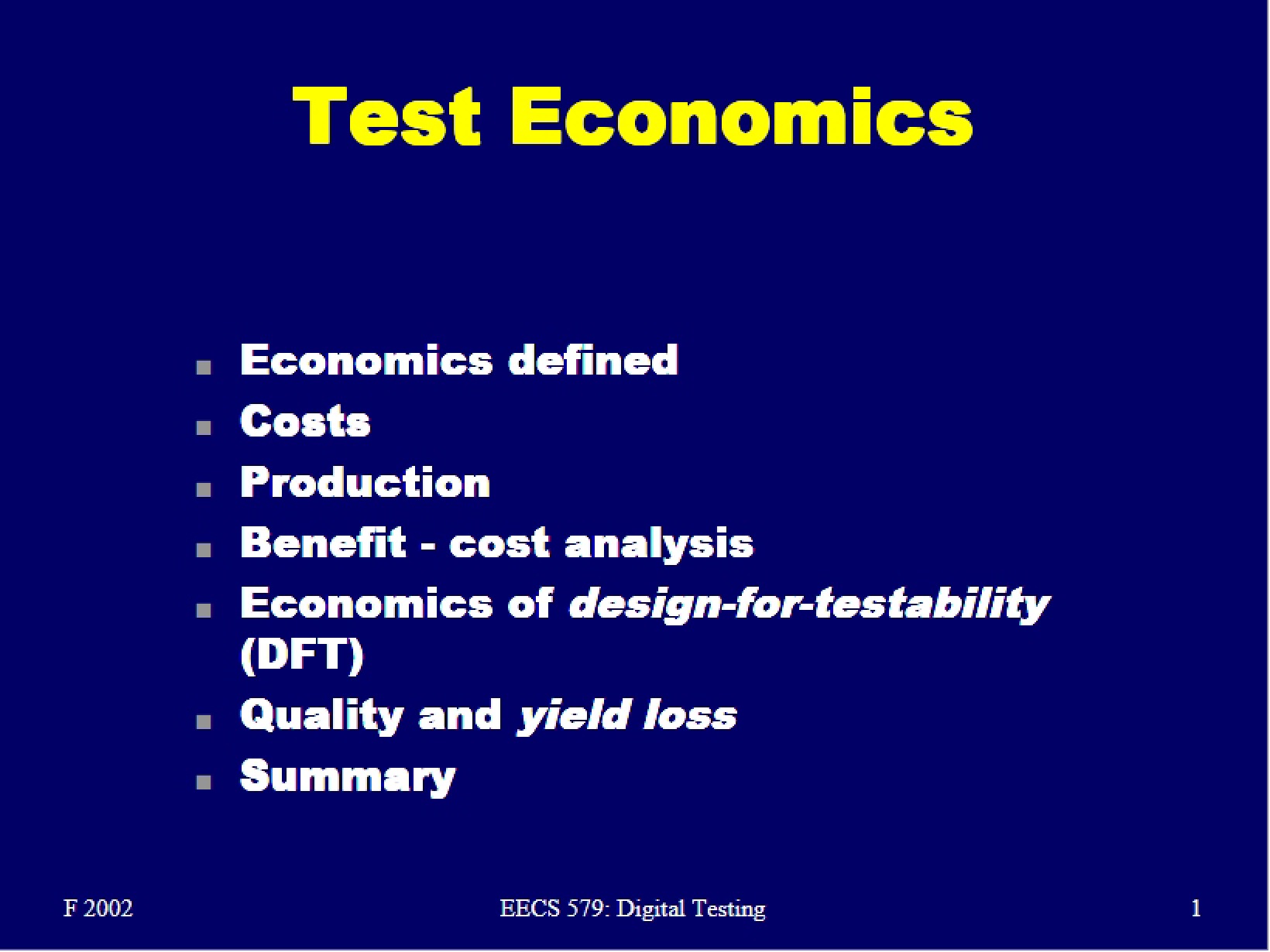 Class Notes for Digital System Testing