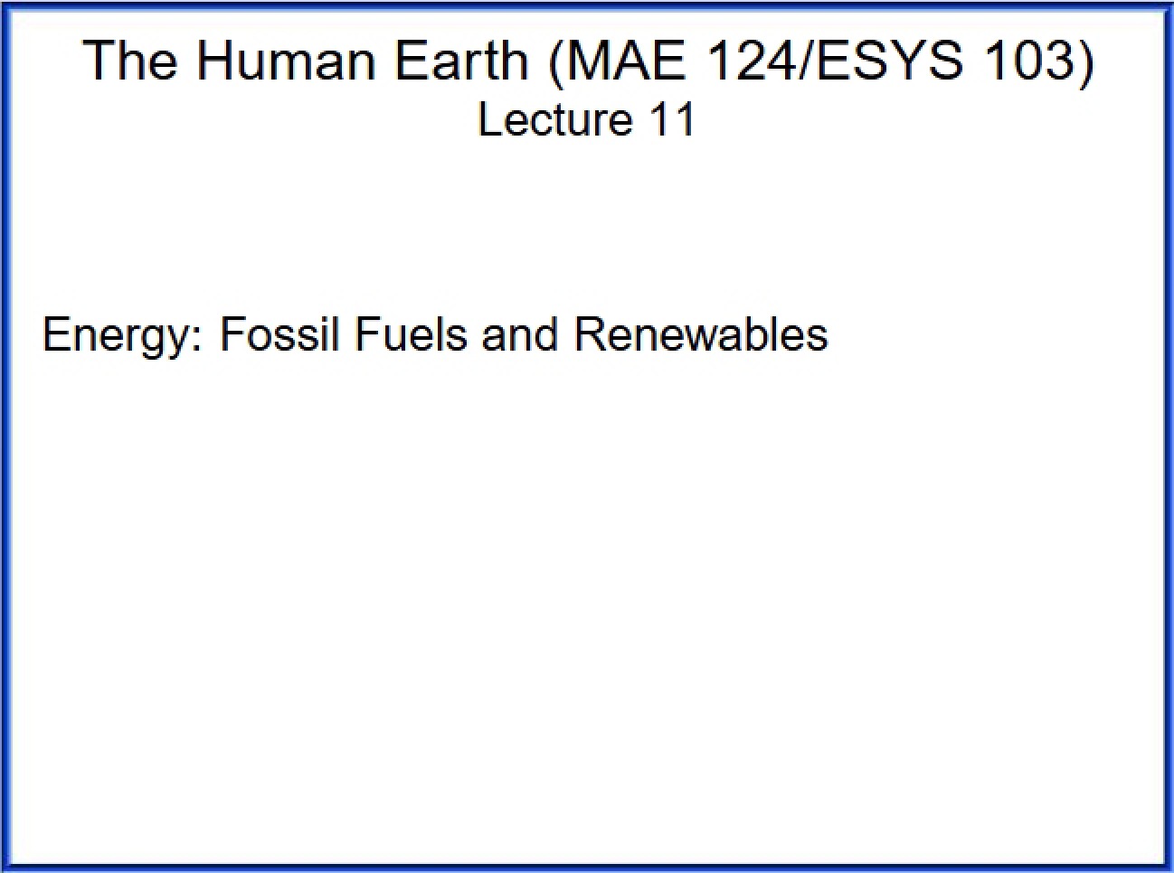 Renewable and Fossil Fuel Energy Sources