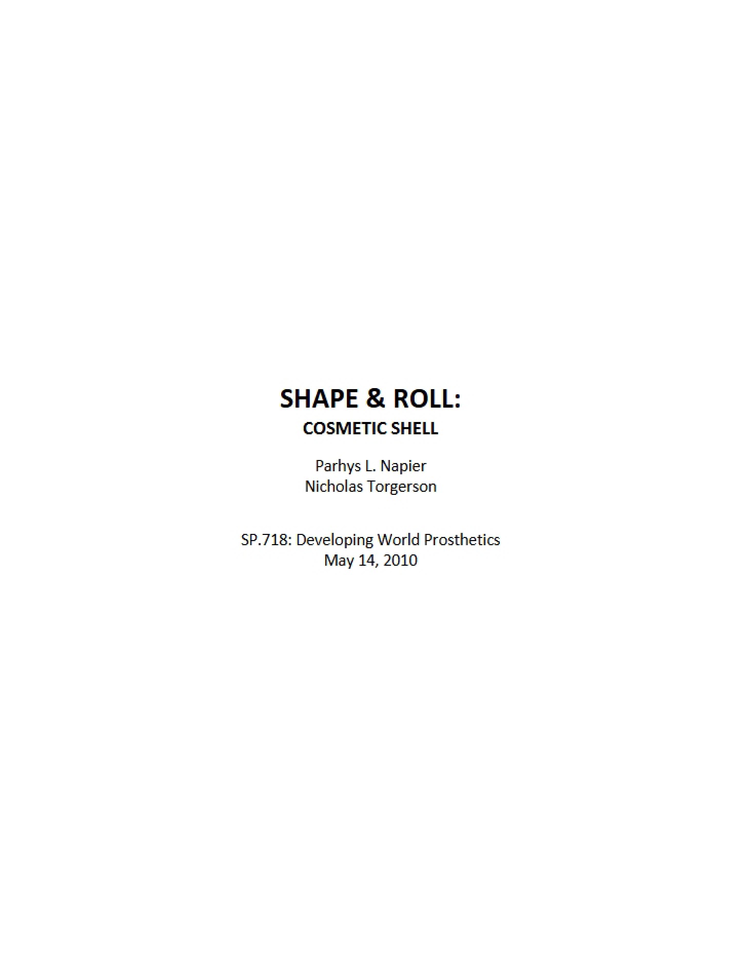 Shell for Cosmetics