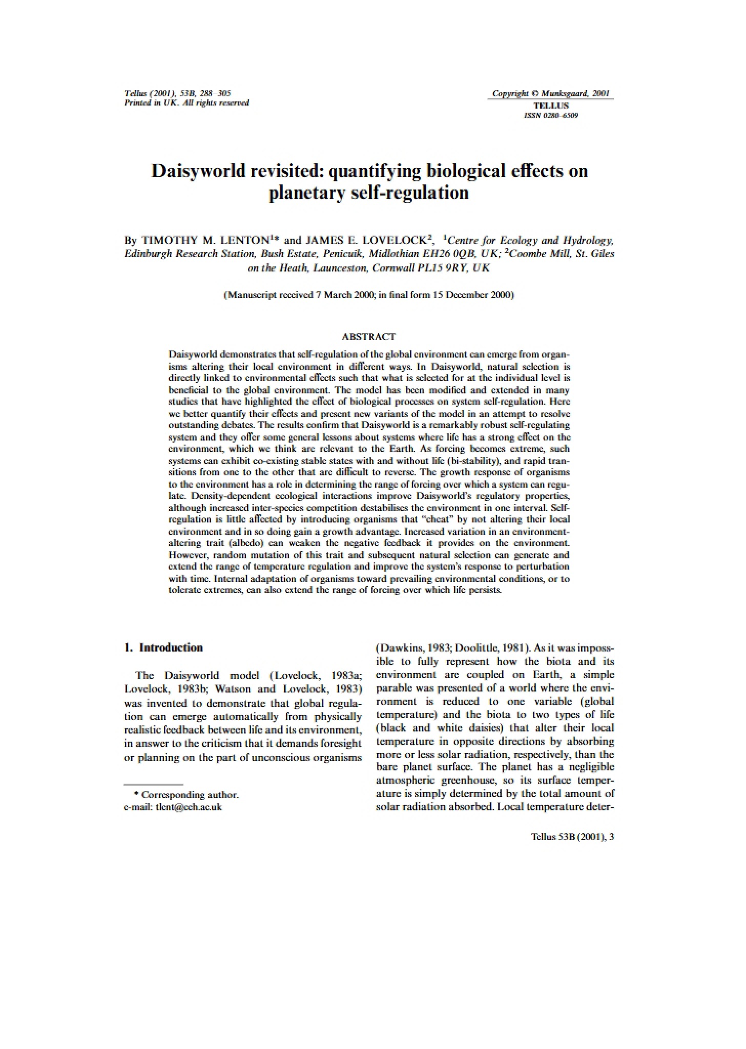 Planetary Self-Regulation Quantifying Biological Effects (Daisyworld Revisited)