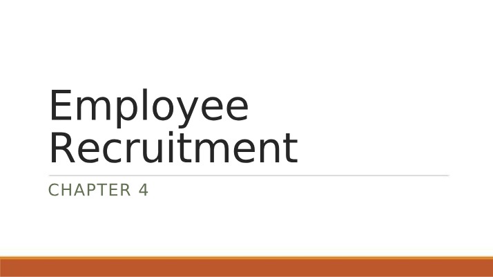 Employee Recruitment - Chapter 4