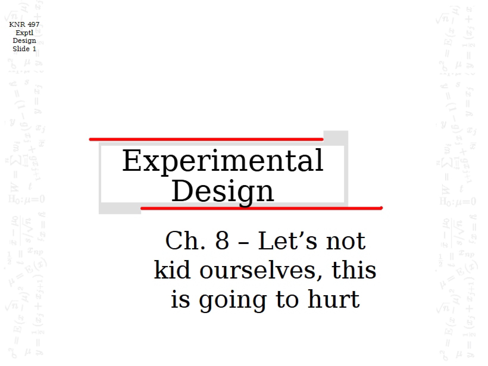Experimental Design Concepts