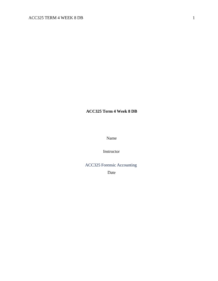 Week 8 Discussion Board - ACC325 Term 4