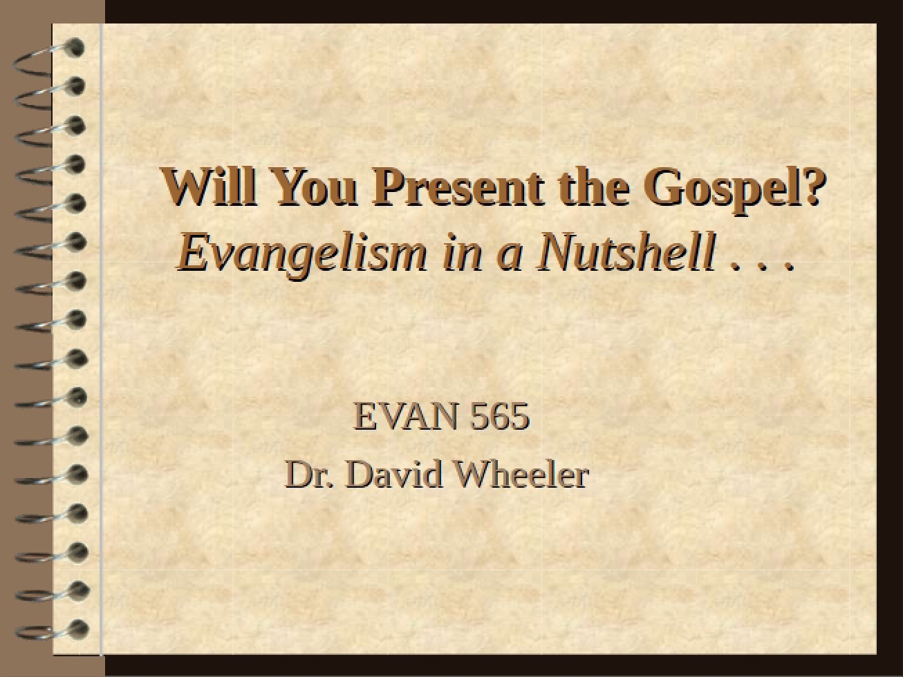 Guide to Presenting the Gospel
